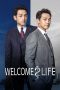 Welcome 2 Life (2019) HardSub Indo